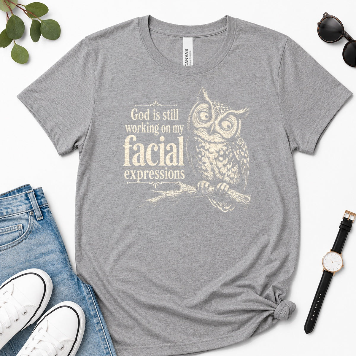 God Is Still Working On My Facial Expressions, Gift For Funny Christian Women - 2D Unisex Premium T-shirt