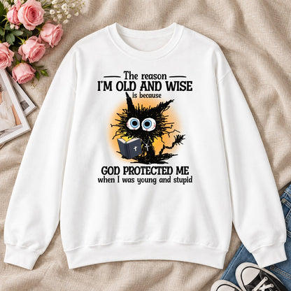 God Protected Me When I Was Young And Stupid, Gift For Christian Grandparents - 2D Unisex Sweatshirt