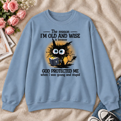 God Protected Me When I Was Young And Stupid, Gift For Christian Grandparents - 2D Unisex Sweatshirt