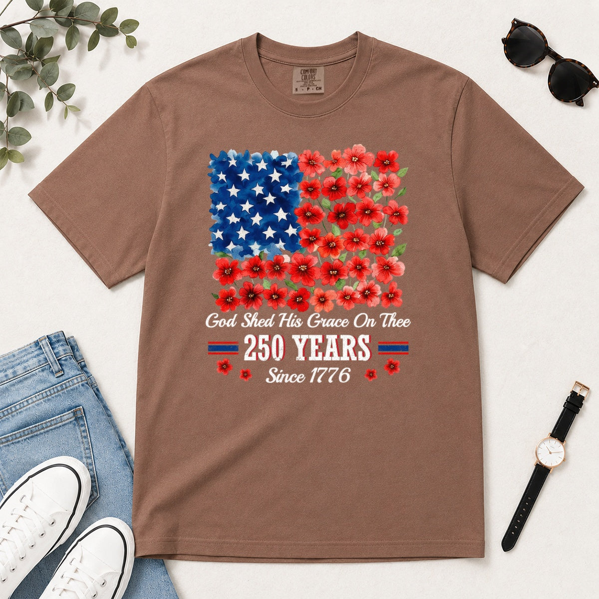 God Shed His Grace On Thee 250 Years, Gift For Patriotic Christians - 2D Unisex Garment-dyed T-shirt