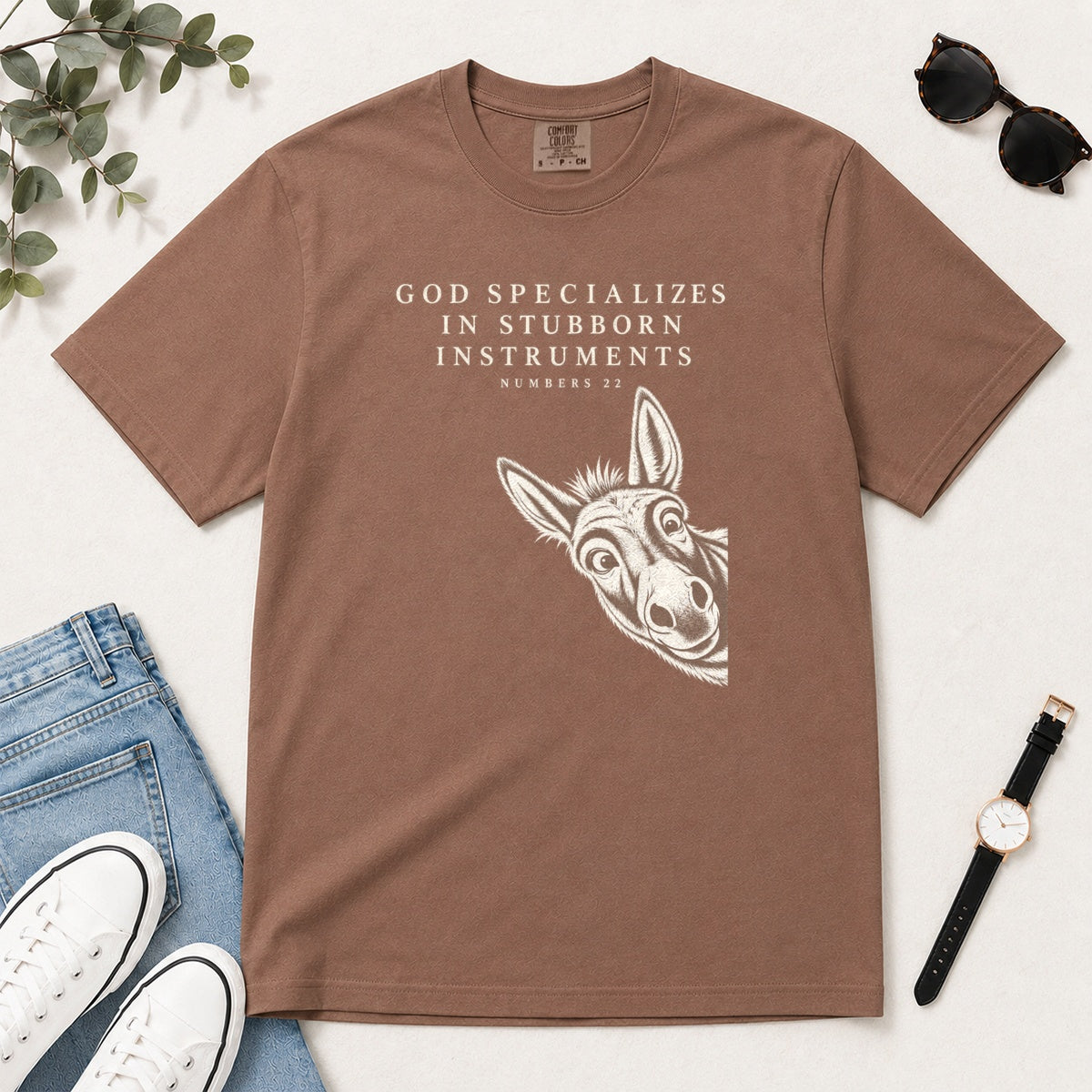 God Specializes In Stubborn Instruments, Gift For Funny Christians - 2D Unisex Garment-dyed T-shirt