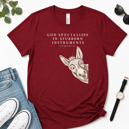 God Specializes In Stubborn Instruments, Gift For Funny Christians - 2D Unisex Premium T-shirt