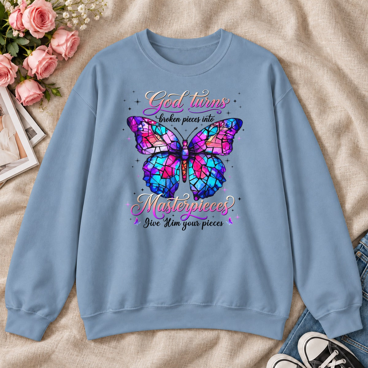 God Turns Broken Pieces Into Masterpieces, Gift For Christian Women - 2D Unisex Sweatshirt
