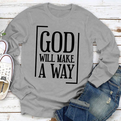 God Will Make A Way | 2D Unisex Long Sleeve