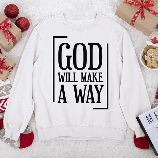 God Will Make A Way | 2D Unisex Sweatshirt