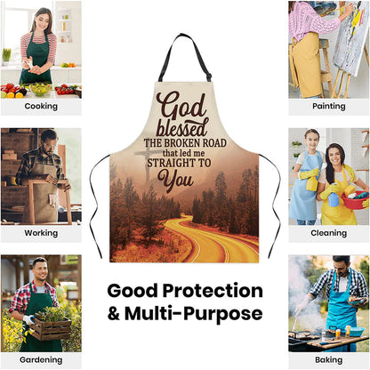 God Blessed The Broken Road  - Apron With Neck Strap
