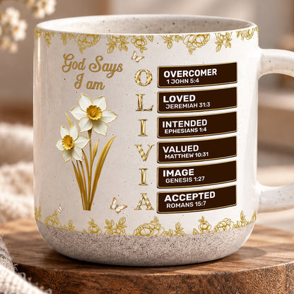 God Says You Are, Gift For Women | Personalized Pottery Mug