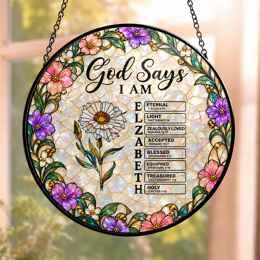God Says I Am, Gift For Loved One | Personalized Stained Glass Window Hanging Suncatcher