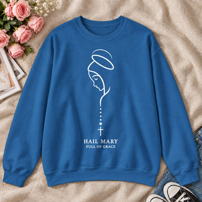 Hail Mary Full Of Grace, Gift For Catholic Women - 2D Unisex Sweatshirt