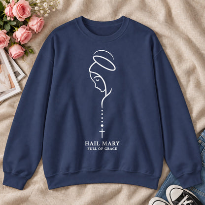 Hail Mary Full Of Grace, Gift For Catholic Women - 2D Unisex Sweatshirt