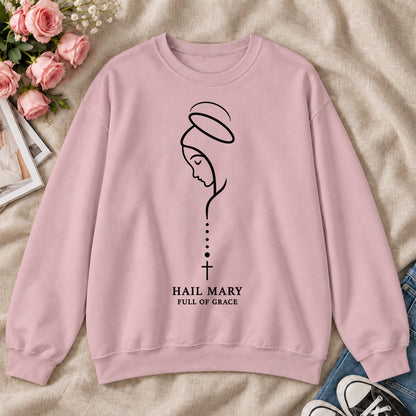 Hail Mary Full Of Grace, Gift For Catholic Women - 2D Unisex Sweatshirt