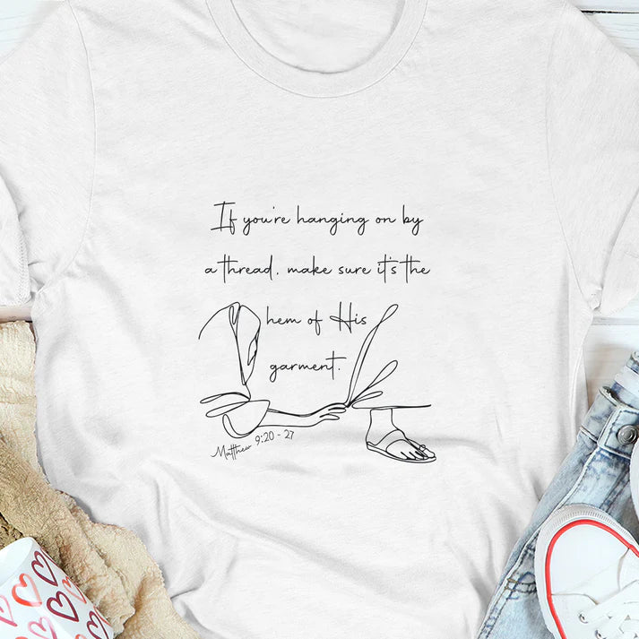 Hem Of His Garment | 2D Unisex T-shirt