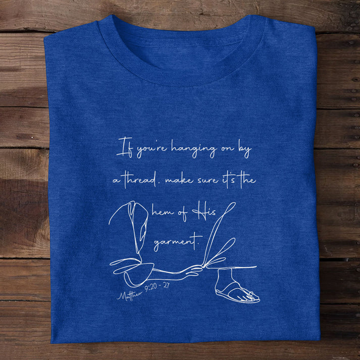Hem Of His Garment | 2D Unisex T-shirt
