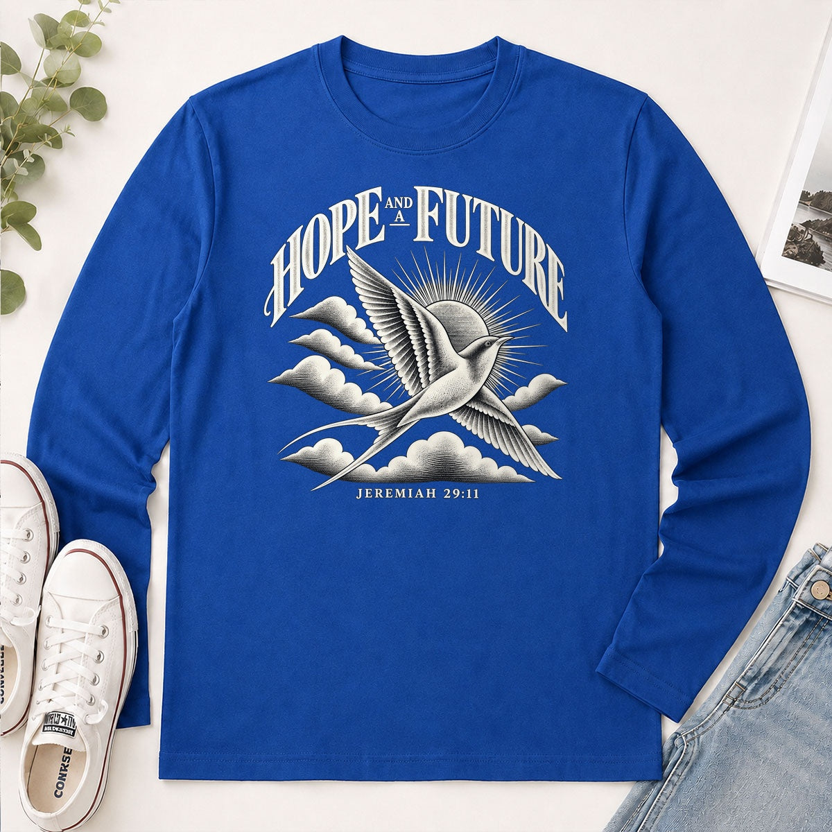 Hope And A Future, Jeremiah 29:11, Gift For Christian - 2D Unisex Long Sleeve