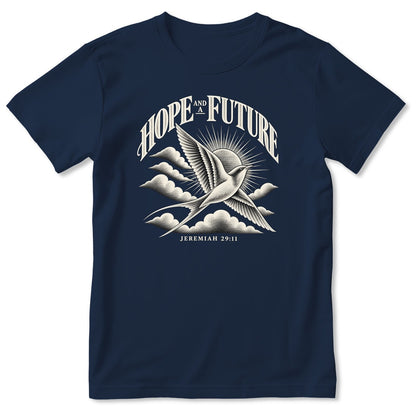 Hope And A Future, Jeremiah 29:11, Gift For Christian - 2D Unisex T-shirt