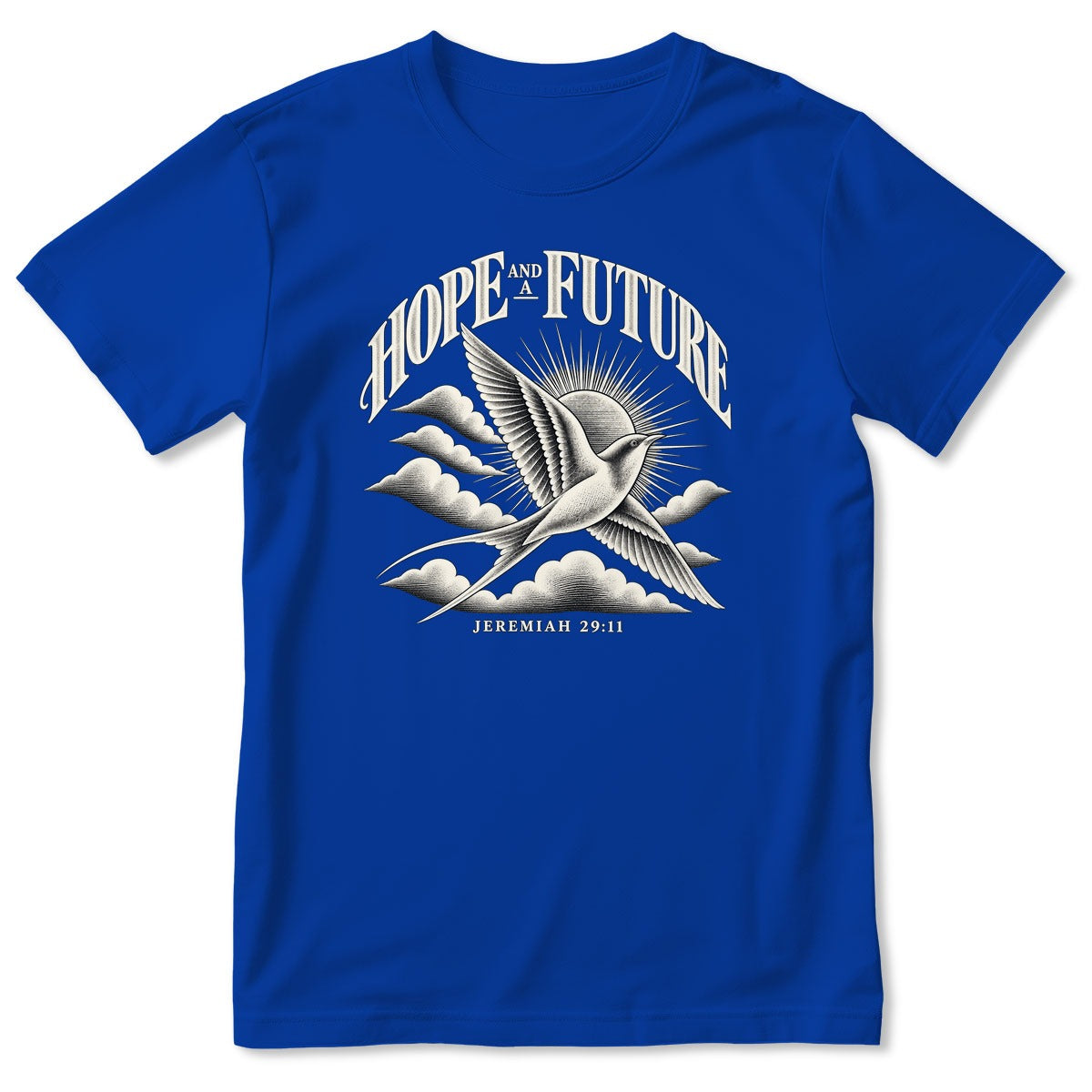 Hope And A Future, Jeremiah 29:11, Gift For Christian - 2D Unisex T-shirt