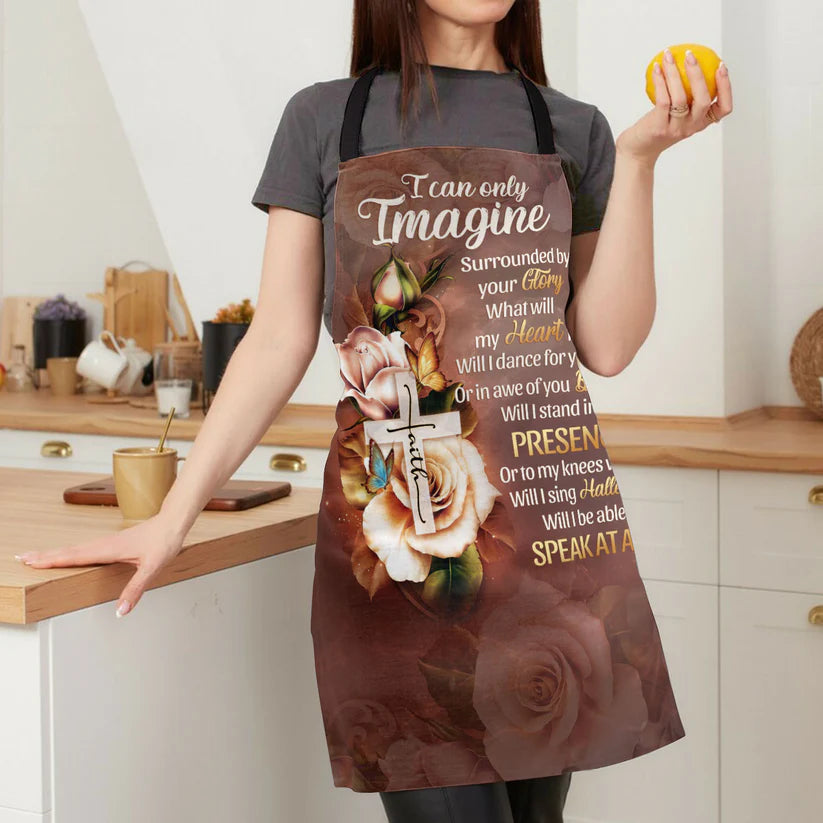 I Can Only Imagine  - Apron With Neck Strap