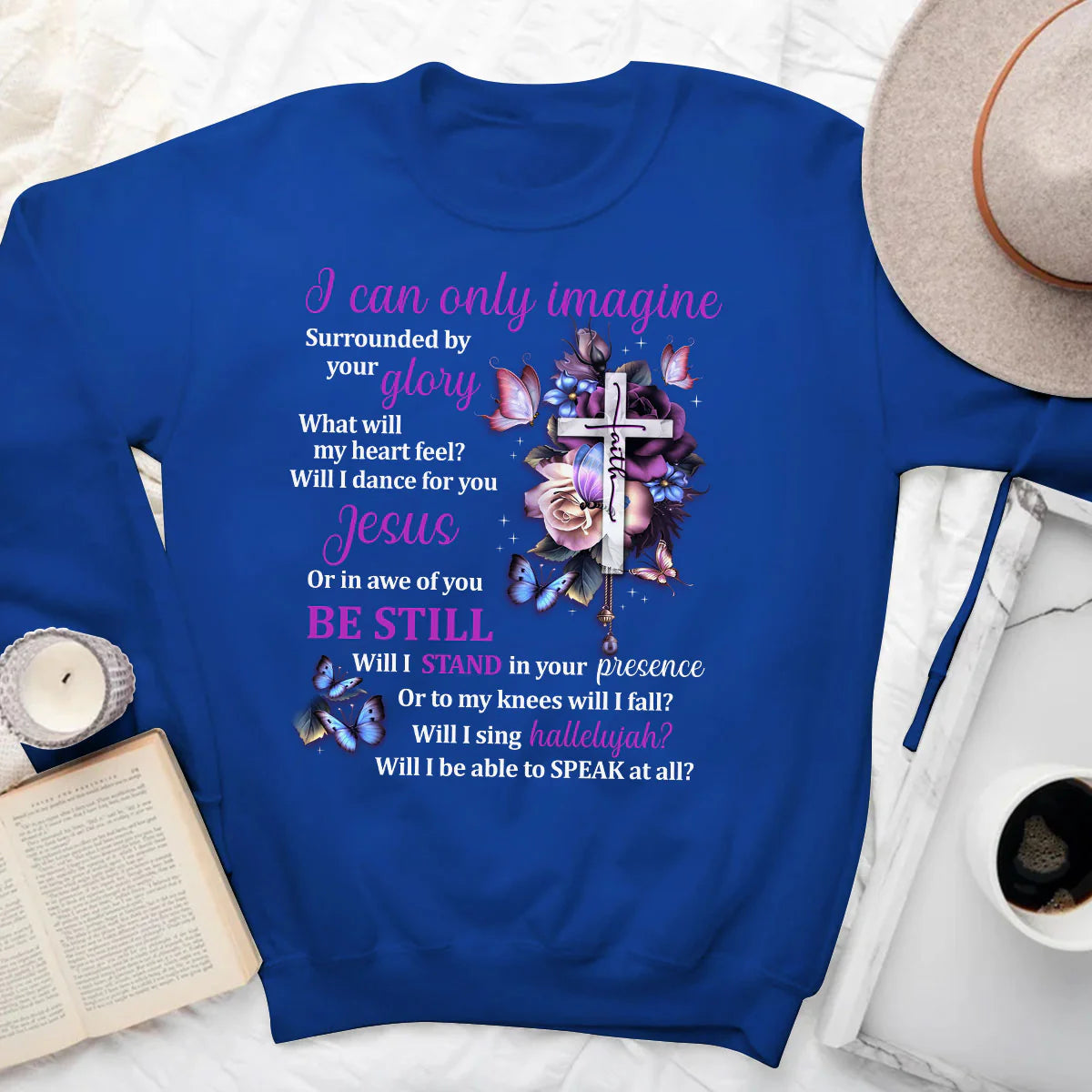 I Can Only Imagine | 2D Unisex Sweatshirt