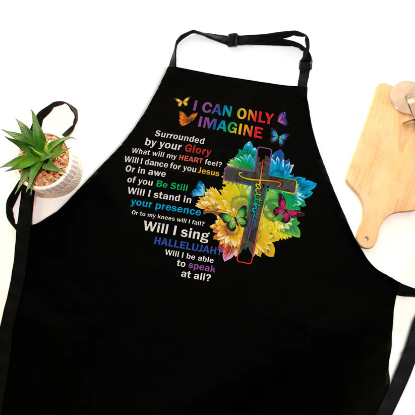 I Can Only Imagine - Apron With Neck Strap