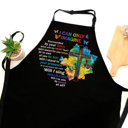 I Can Only Imagine - Apron With Neck Strap