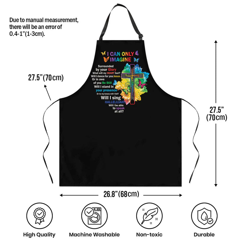 I Can Only Imagine - Apron With Neck Strap