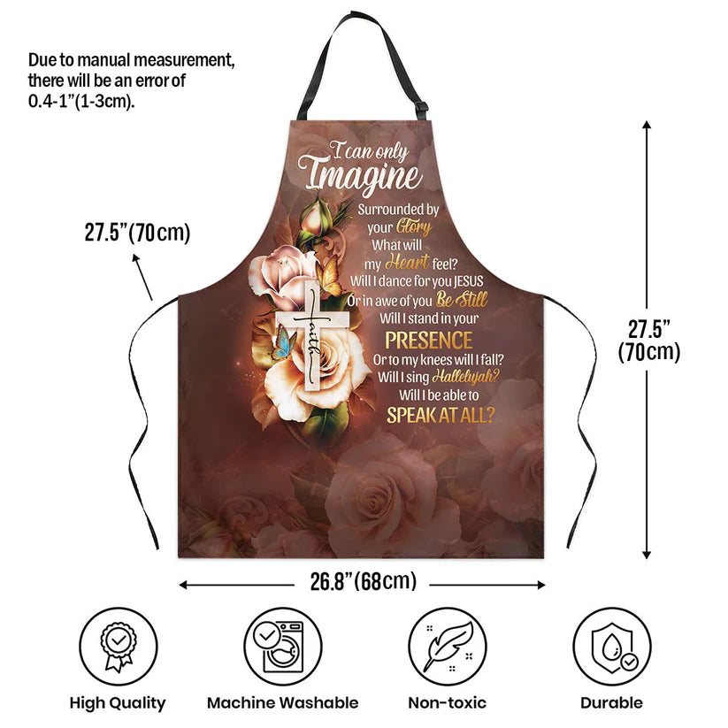 I Can Only Imagine  - Apron With Neck Strap