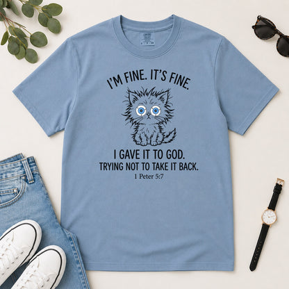 I Gave It To God, Gift For Christian Cat Lovers - 2D Unisex Garment-dyed T-shirt