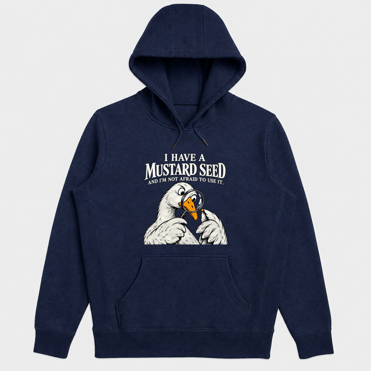 I Have A Mustard Seed And I'm Not Afraid To Use It, Gift For Christian Dad | 2D Unisex Hoodie