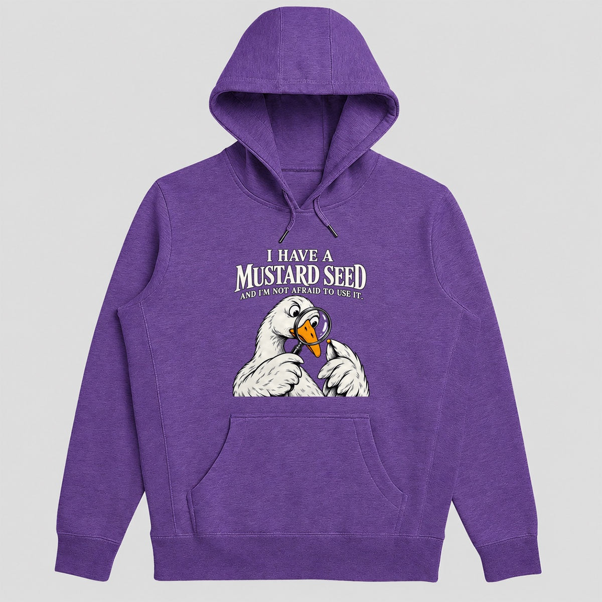 I Have A Mustard Seed And I'm Not Afraid To Use It, Gift For Christian Dad | 2D Unisex Hoodie