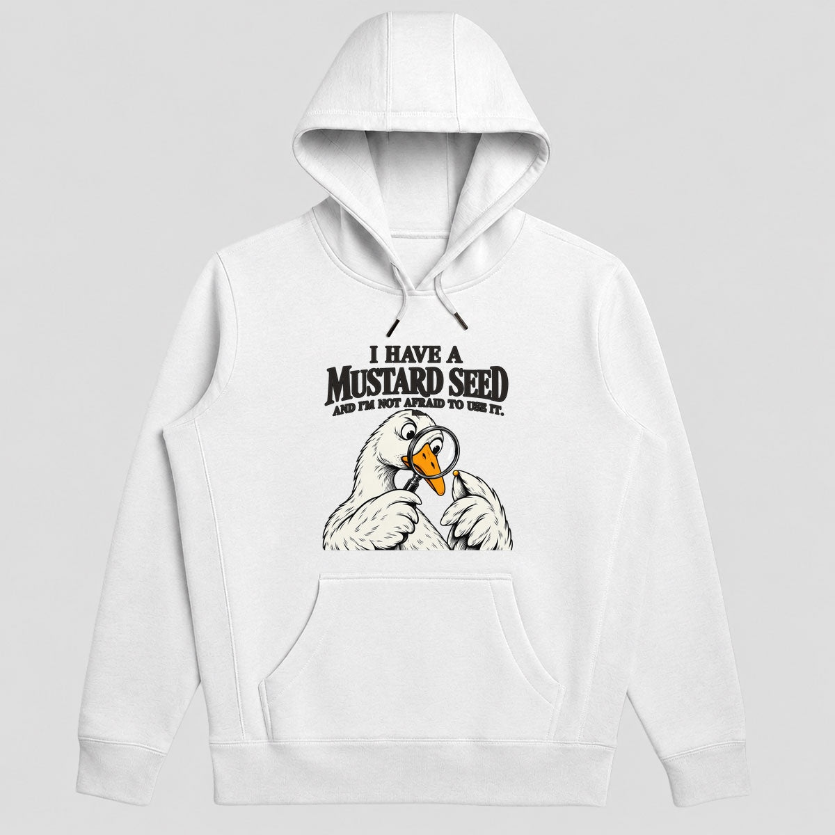 I Have A Mustard Seed And I'm Not Afraid To Use It, Gift For Christian Dad | 2D Unisex Hoodie
