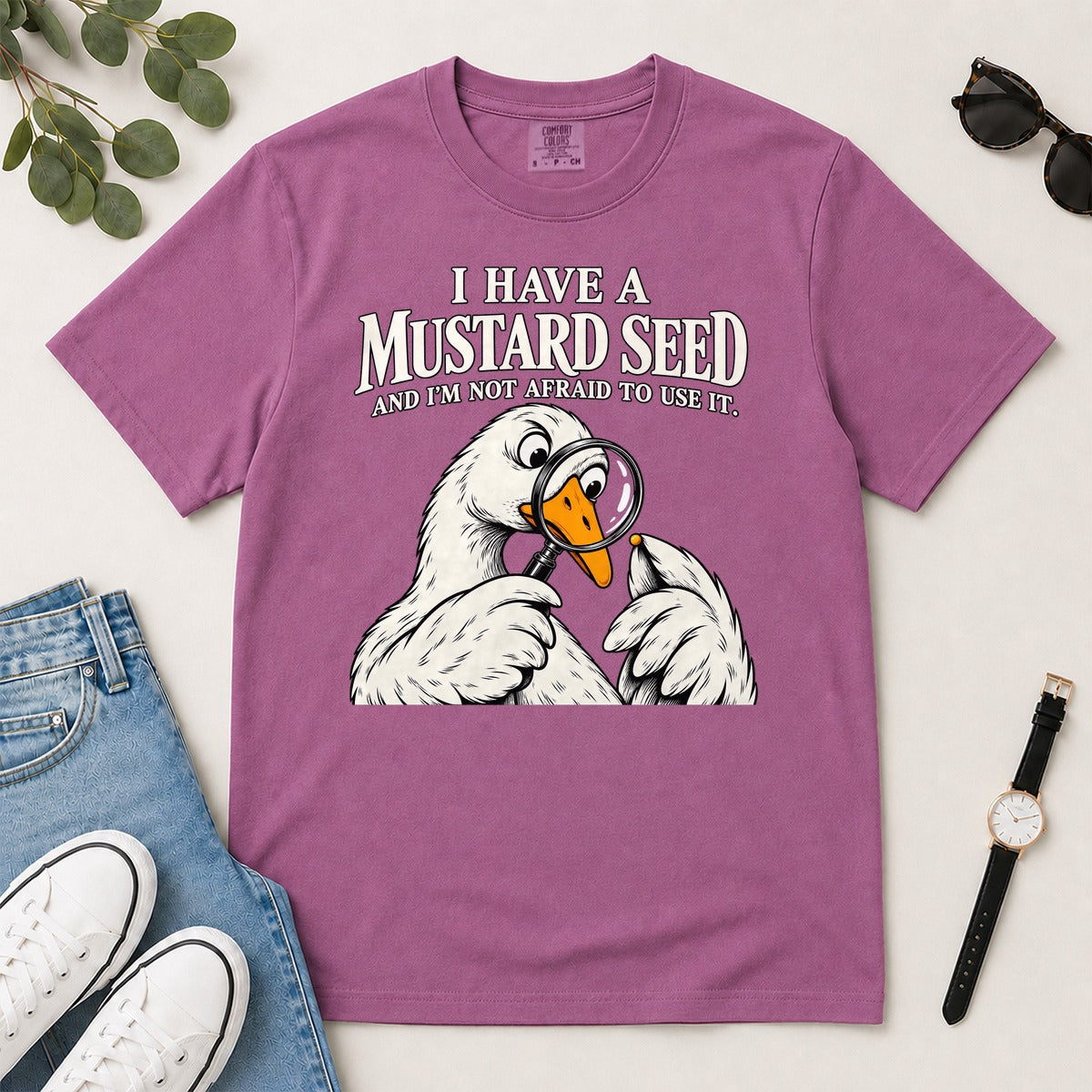 I Have A Mustard Seed And I'm Not Afraid To Use It, Matthew 17:20, Funny Christian Gift For Goose Lovers | 2D Unisex Garment-dyed T-shirt