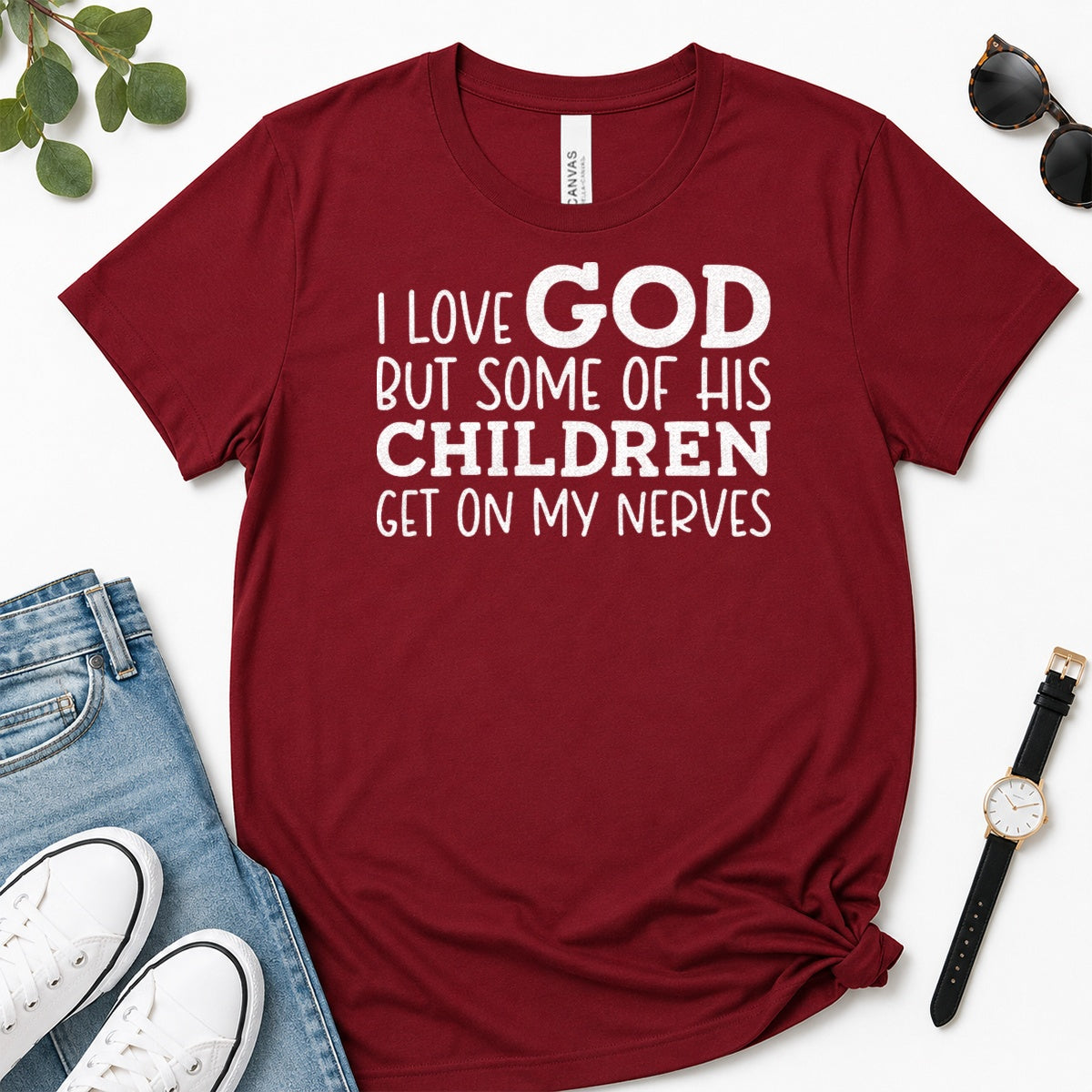 I Love God But Some Of His Children Get On My Nerves, Gift For Christian Teachers - 2D Unisex Premium T-shirt