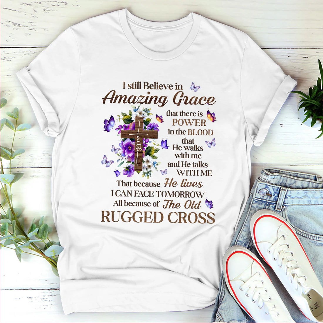 I Still Believe In Amazing Grace | 2D Unisex T-shirt