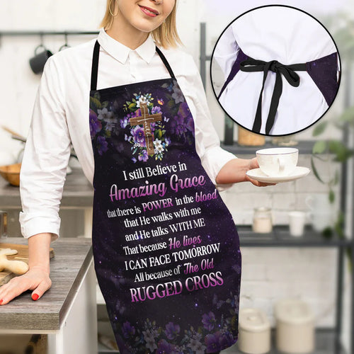 I Still Believe In Amazing Grace  - Apron With Neck Strap