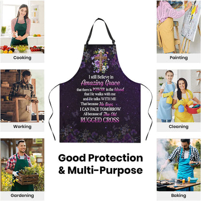 I Still Believe In Amazing Grace  - Apron With Neck Strap