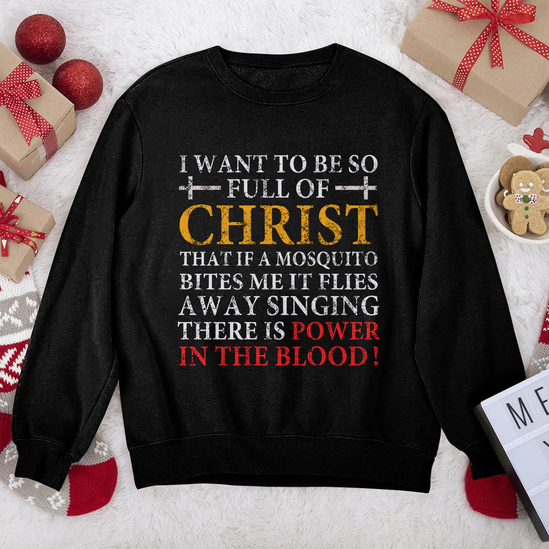 I Want To Be So Full Of Christ | 2D Unisex Sweatshirt