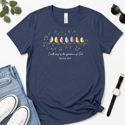 I Will Sing Of The Goodness Of God, Gift For Christian Worship Leaders - 2D Unisex Premium T-shirt