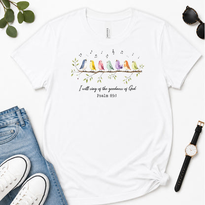 I Will Sing Of The Goodness Of God, Gift For Christian Worship Leaders - 2D Unisex Premium T-shirt