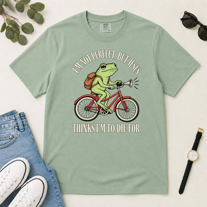I'm Not Perfect But Jesus Thinks I'm To Die For Frog, Gift For Christian Frog Lovers - 2D Unisex Garment-dyed T-shirt