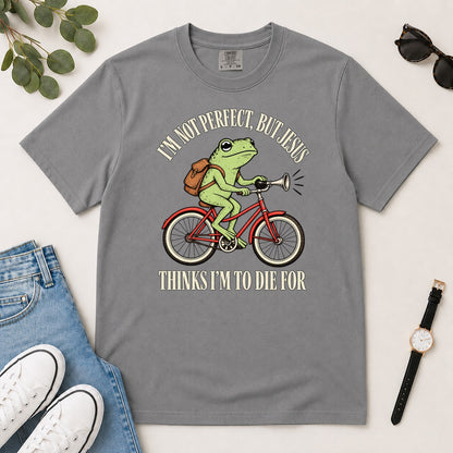 I'm Not Perfect But Jesus Thinks I'm To Die For Frog, Gift For Christian Frog Lovers - 2D Unisex Garment-dyed T-shirt