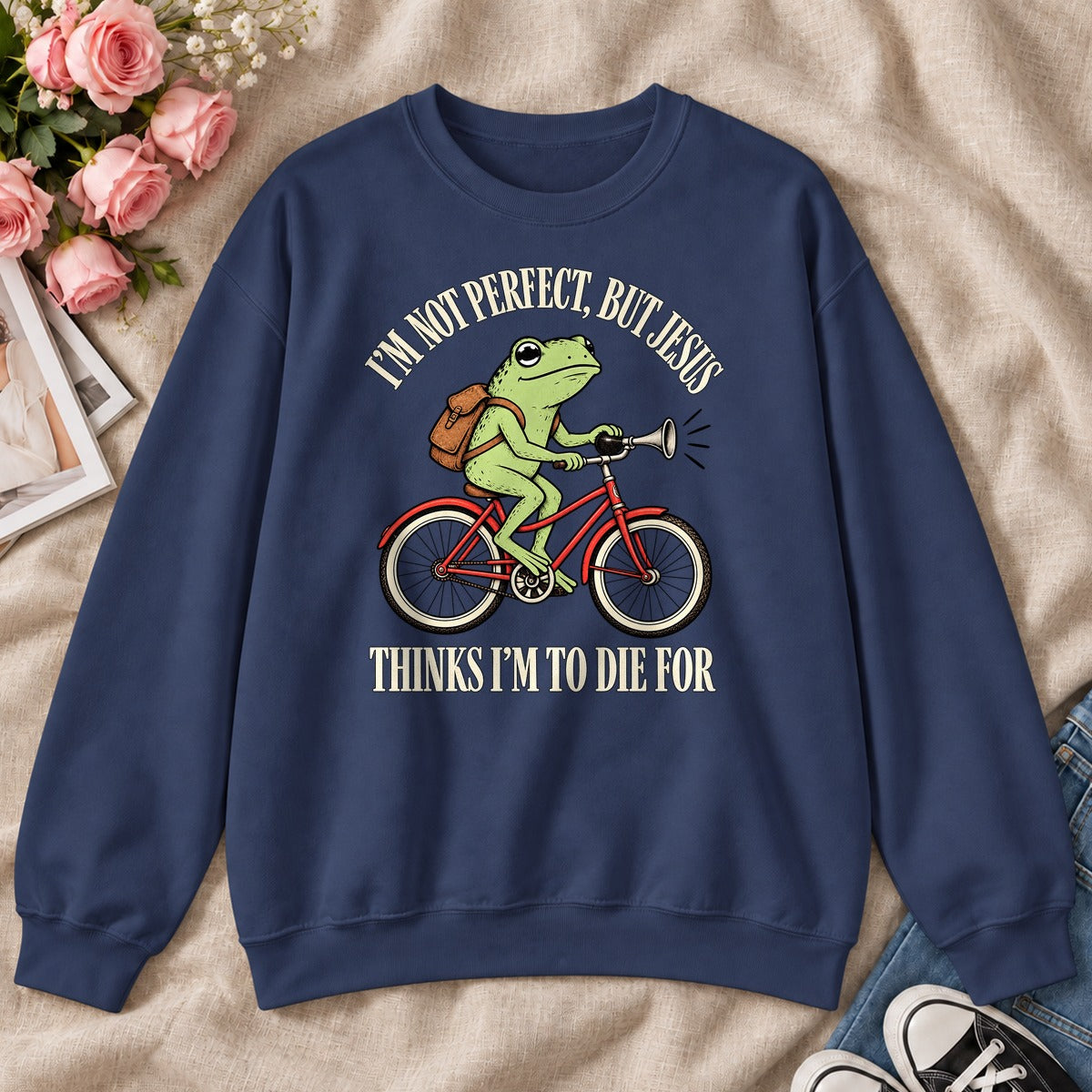 I'm Not Perfect But Jesus Thinks I'm To Die For Frog, Gift For Christian Frog Lovers - 2D Unisex Sweatshirt