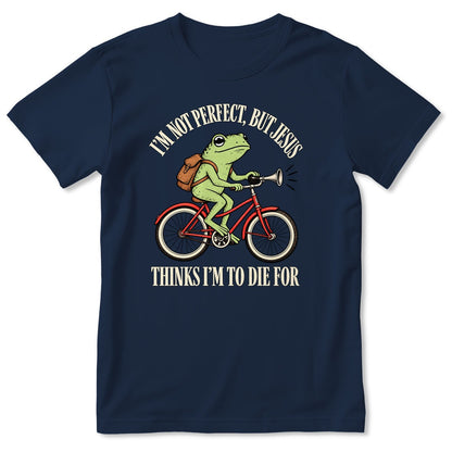I'm Not Perfect But Jesus Thinks I'm To Die For Frog Riding Bicycle, Gift For Christian - 2D Unisex T-shirt
