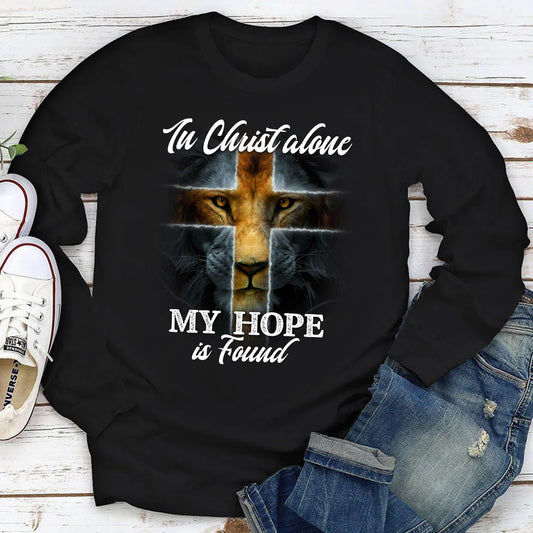 In Christ Alone, I Found My Hope | 2D Unisex Long Sleeve