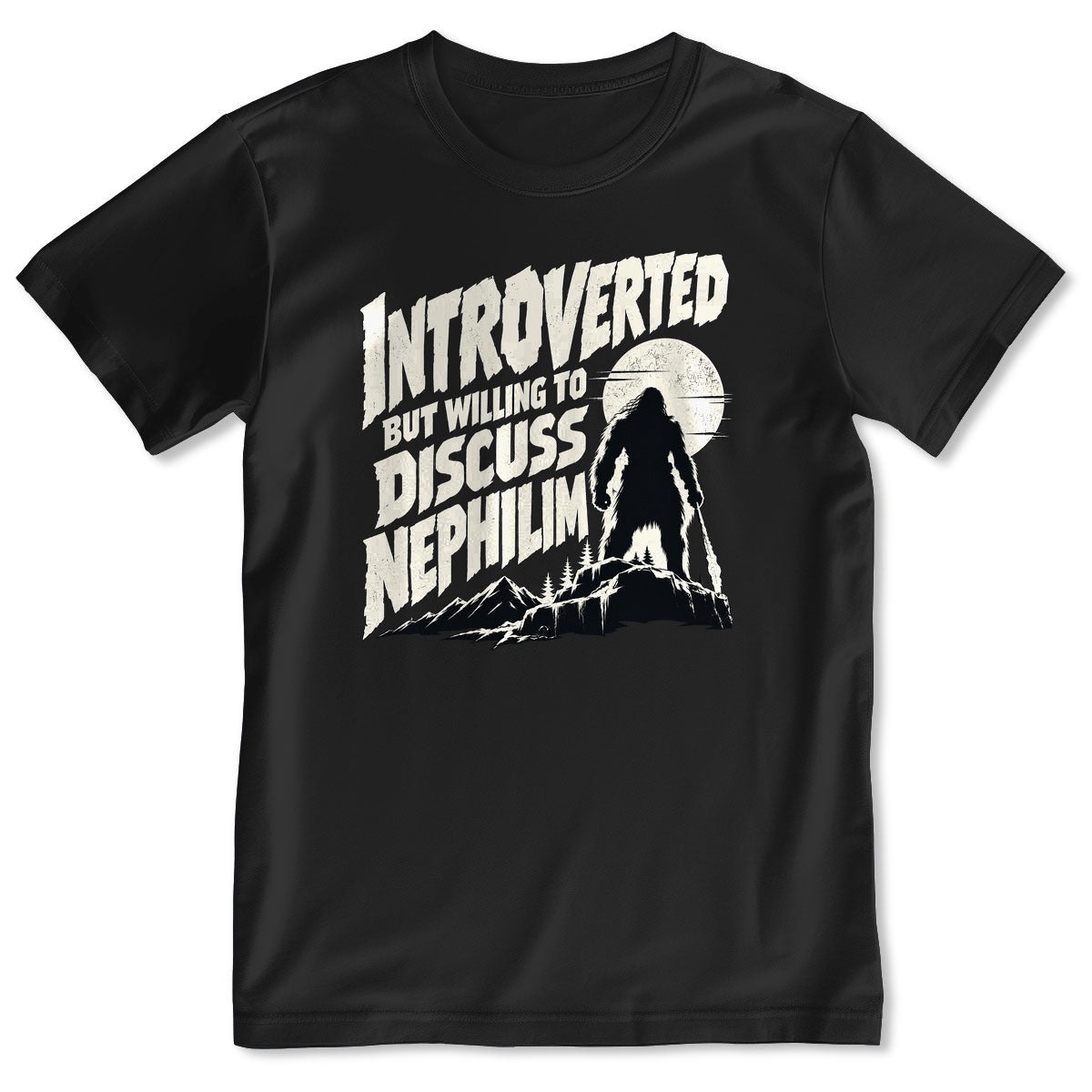 Introverted But Willing To Discuss Nephilim, Gift For Christian Introverts - 2D Unisex T-shirt