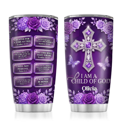 I Am A Child Of God, Christian Gift For Daughter | Personalized Stainless Steel Tumbler