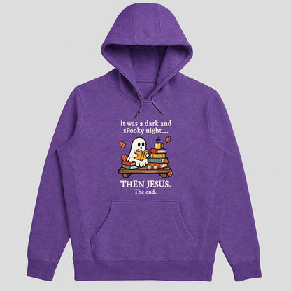 It Was A Dark And Spooky Night Then Jesus The End, Gift For Christian Book Lovers - 2D Unisex Hoodie