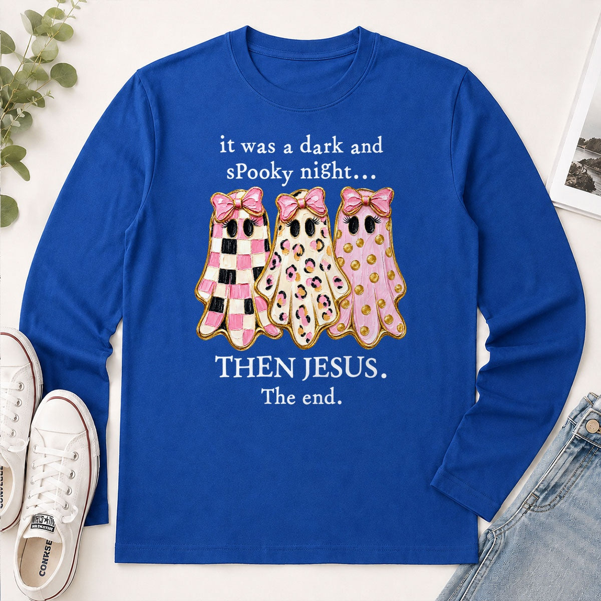 It Was A Dark And Spooky Night Then Jesus The End, Gift For Christian Women - 2D Unisex Long Sleeve
