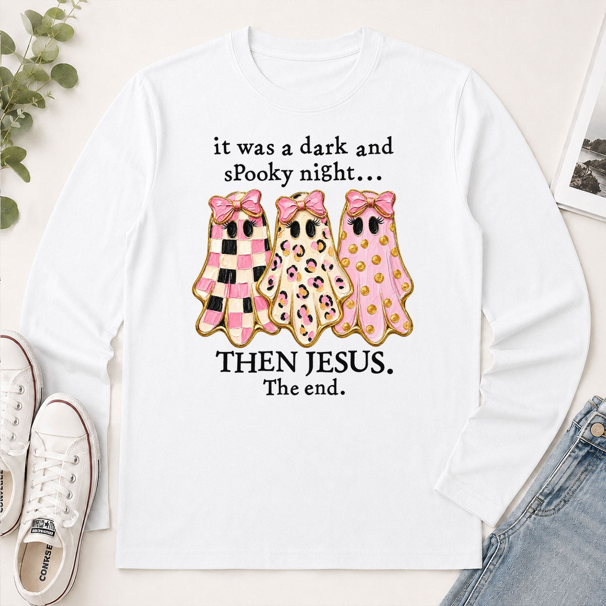 It Was A Dark And Spooky Night Then Jesus The End, Gift For Christian Women - 2D Unisex Long Sleeve