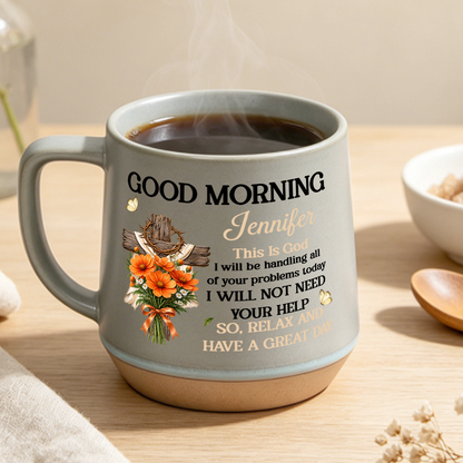 Good Morning This Is God, Gift For Loved One | Personaliezd 12OZ Conical Coffee Mug