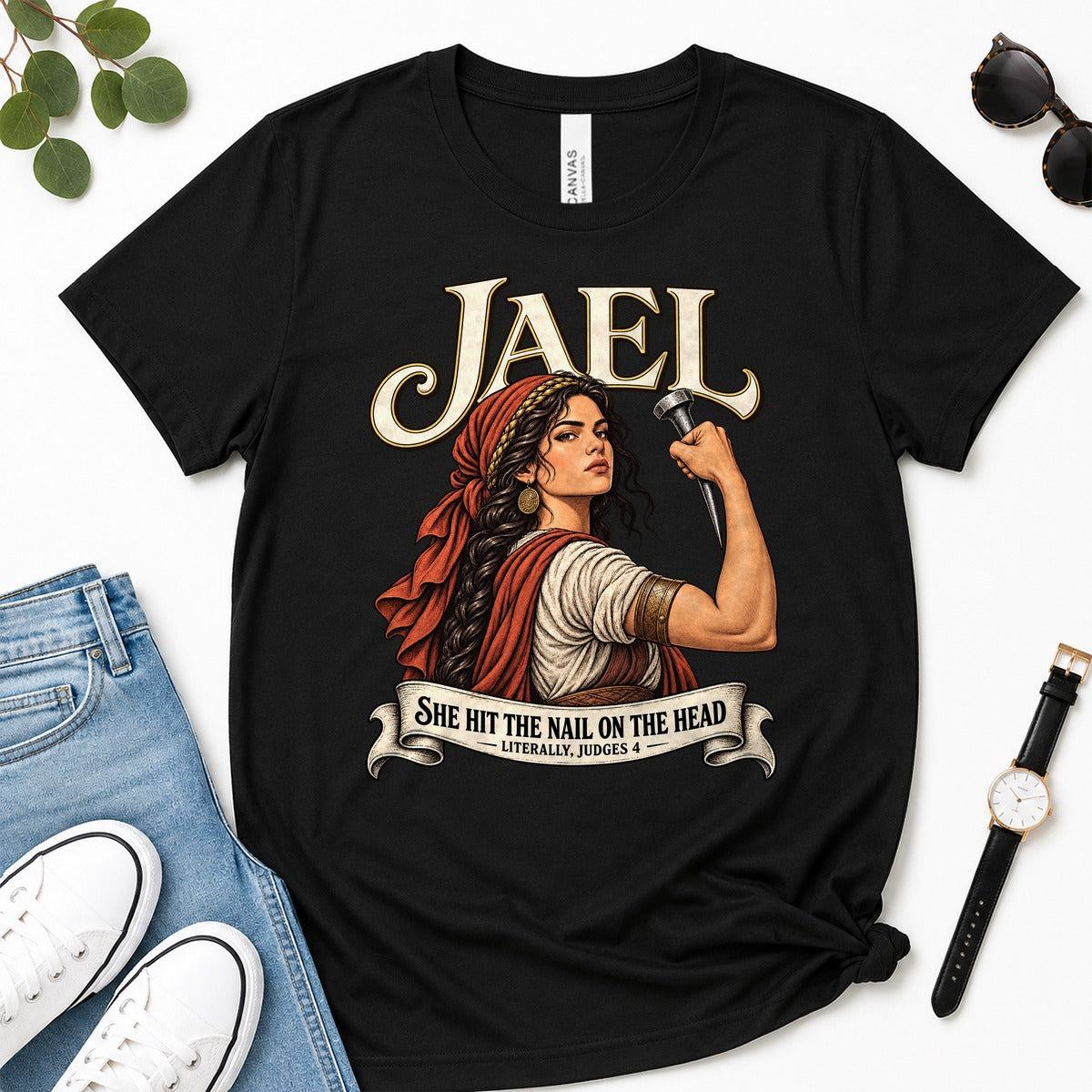 Jael She Hit The Nail On The Head, Judges 4:21, Funny Bible Gift For Christian Women | 2D Unisex Premium T-shirt